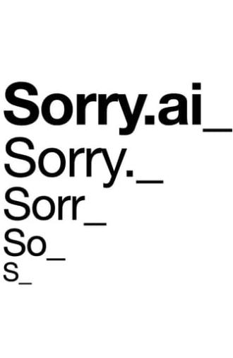 Sorry.AI (2024)