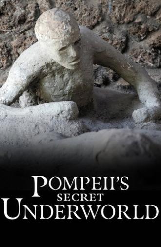 Pompeii's Secret Underworld (2025)