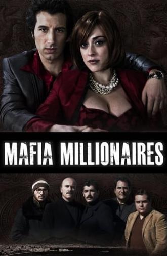 Mafia Millionaires (2014)