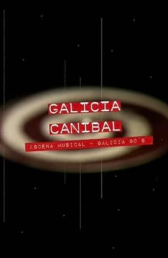 Galicia caníbal (2011)