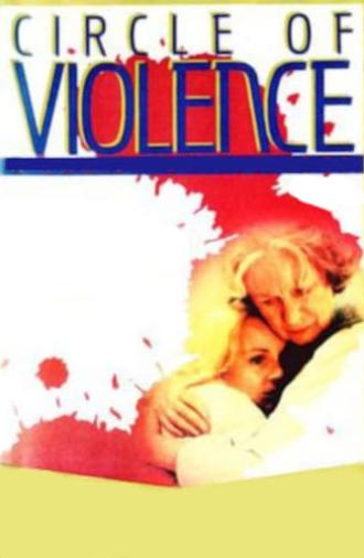 Circle of Violence: A Family Drama (1986)