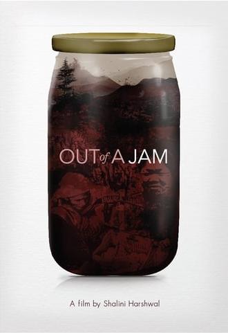 Out of a Jam (2015)