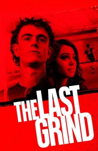 The Last Grind (2024)