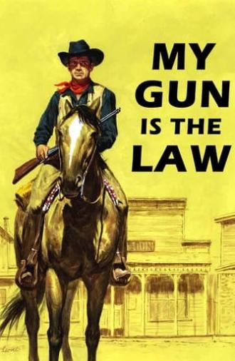 My Gun is the Law (1965)