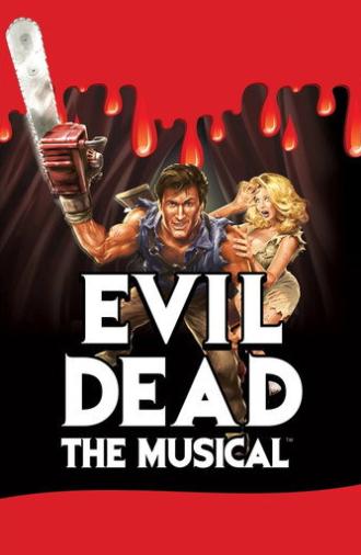 Evil Dead: The Musical (2004)