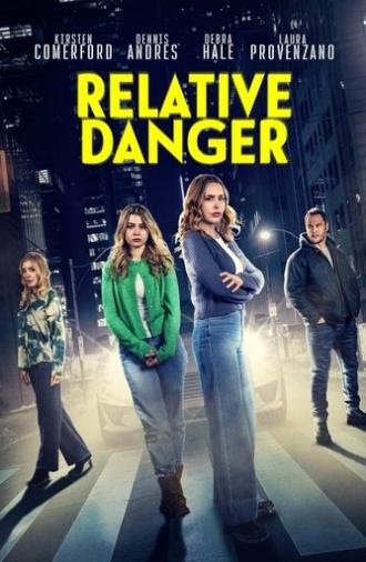 Relative Danger (2025)
