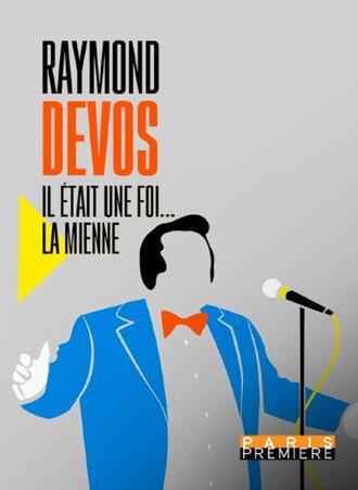 Raymond Devos : il était une foi... la mienne (2026)