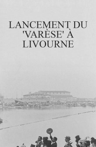 Lancement du 'Varèse' à Livourne (1900)