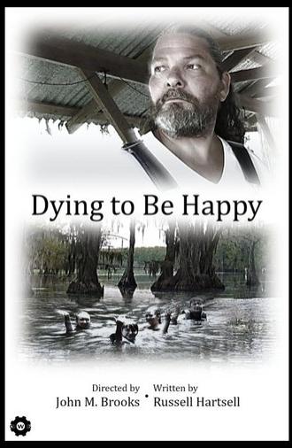 Dying to Be Happy (2023)