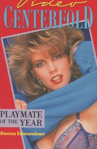 Playboy Video Centerfold: Donna Edmondson - Playmate of the Year 1987 (1987)