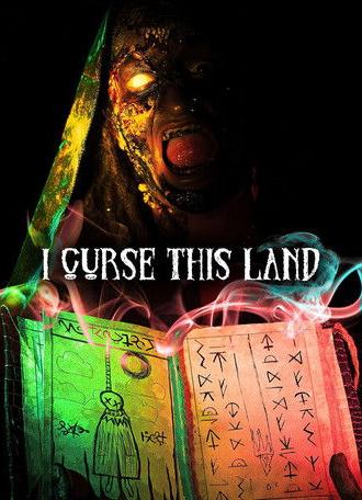 I Curse This Land (2024)