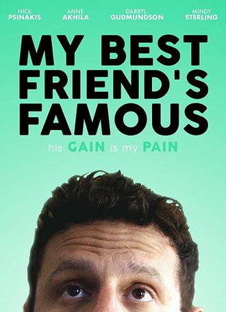 My Best Friend's Famous (2019)