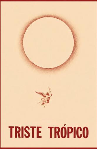 Triste Trópico (1974)