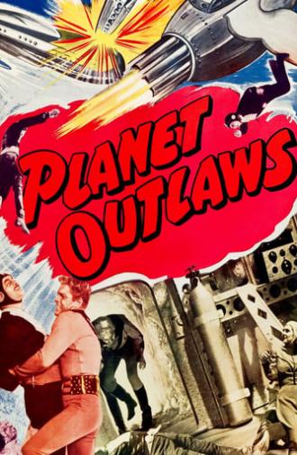 Planet Outlaws (1953)