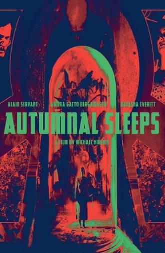 Autumnal Sleeps (2019)