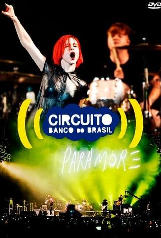 Paramore: Live at São Paulo, Circuito Banco do Brasil 2014 (2014)