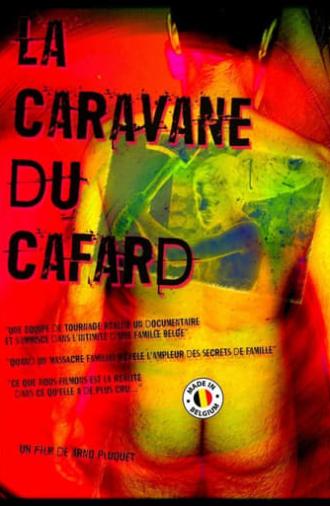 La caravane du cafard (2017)