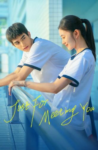 Just For Meeting You (2023)