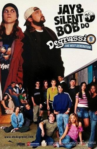 Jay & Silent Bob Do Degrassi: The Next Generation (2005)