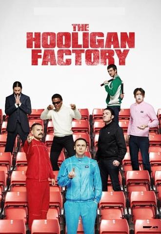 The Hooligan Factory (2014)