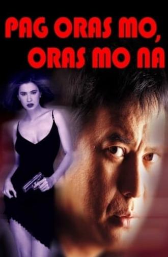 Pag Oras Mo... Oras Mo Na (2000)