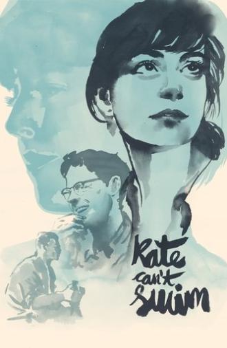 Kate Can’t Swim (2017)
