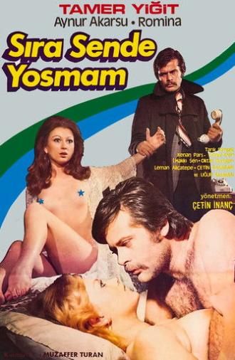 Sıra Sende Yosmam (1975)