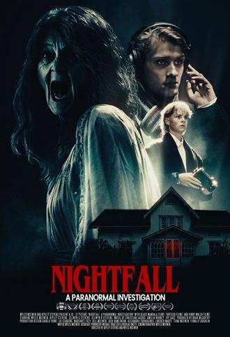 Nightfall: A Paranormal Investigation (2025)