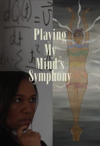 Playing My Mind's Symphony (2024)