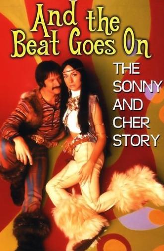 And the Beat Goes On: The Sonny and Cher Story (1999)