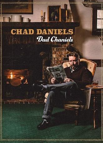 Chad Daniels: Dad Chaniels (2019)