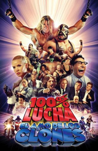 100% lucha, el amo de los clones (2009)