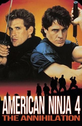 American Ninja 4: The Annihilation (1990)