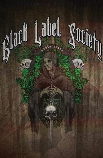 Black Label Society: Unblackened (2013)
