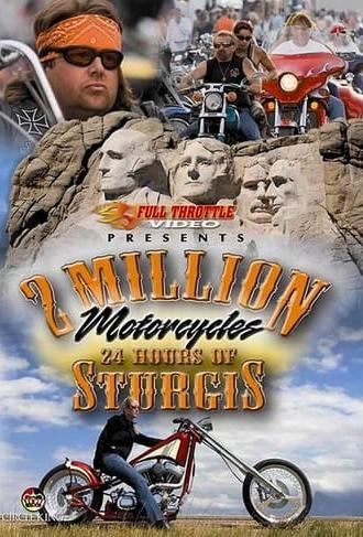 2 Million Motorcycles: 24 Hours of Sturgis (2008)