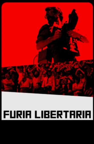 Furia libertaria (2011)