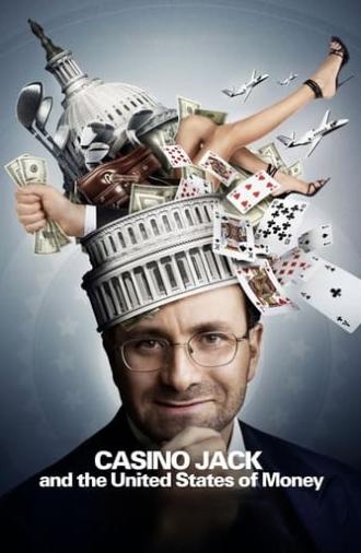 Casino Jack and the United States of Money (2010)