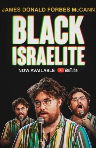 James Donald Forbes McCann: Black Israelite (2025)