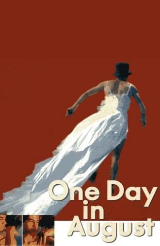 One Day in August (2002)