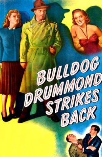 Bulldog Drummond Strikes Back (1947)