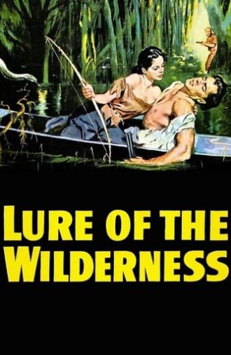 Lure of the Wilderness (1952)