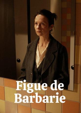 Figue de Barbarie (2023)