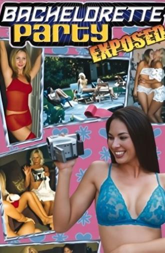 Bachelorette Party Exposed (2002)