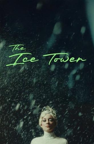 The Ice Tower (2025)