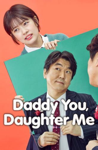 Daddy You, Daughter Me (2017)