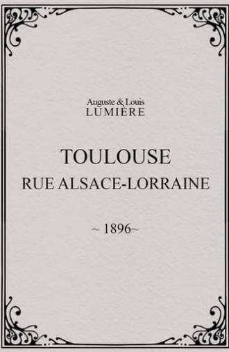 Toulouse, rue Alsace-Lorraine (1896)