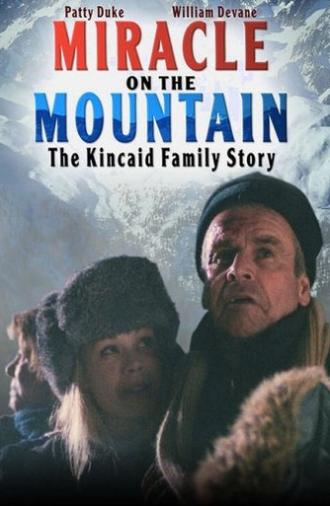 Miracle on the Mountain: The Kincaid Family Story (2001)