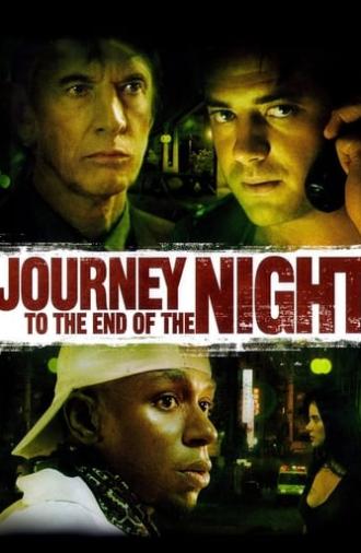 Journey to the End of the Night (2006)