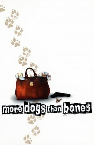 More Dogs Than Bones (2000)