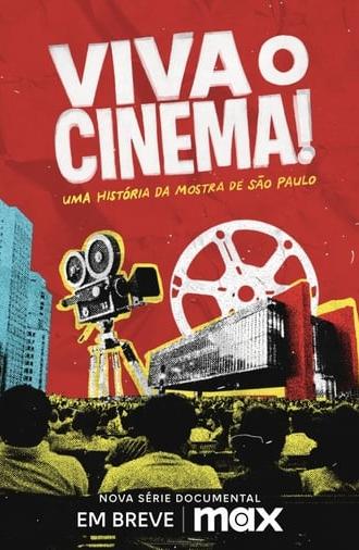 Viva o Cinema! Uma História da Mostra de São Paulo (2024)